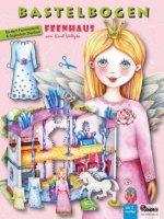 Feenhaus Bastelbogen mit Anziehpuppe