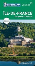 Michelin Le Guide Vert Ile-de-France