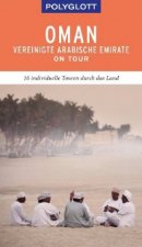POLYGLOTT on tour Reiseführer Oman & Vereinigte Arabische Emirate