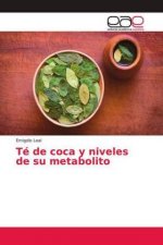 Té de coca y niveles de su metabolito