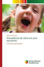 Prevalencia de carie em pre-escolares