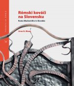 Rómski kováči na Slovensku / Roma Blacksmith in Slovakia