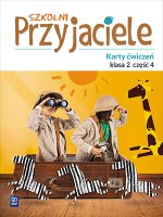 Szkolni Przyjaciele 2 Karty ćwiczeń Część 4