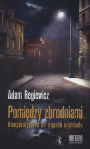 Pomiędzy zbrodniami