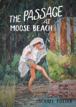 Passage At Moose Beach