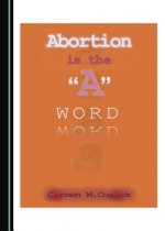 Abortion Is the 