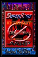 Superhero - Retirement [ * Standard Print Edition * ]