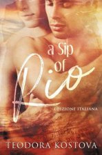 A Sip of Rio (Edizione Italiana)