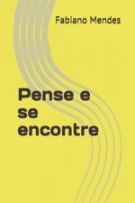 Pense e se encontre