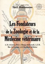 Les Fondateurs de la Zoologie et de la Médecine vétérinaire