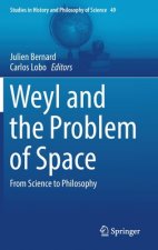 Weyl and the Problem of Space