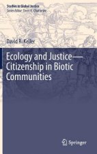Ecology and Justice-Citizenship in Biotic Communities