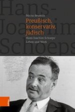 Preussisch, Konservativ, Judisch