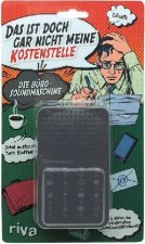 Das ist doch gar nicht meine Kostenstelle - die Bürosoundmaschine