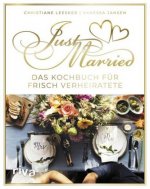 Just married - Das Kochbuch für frisch Verheiratete