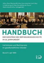 Handbuch der Europäischen Verfassungsgeschichte im 20. Jahrhundert. Bd.5