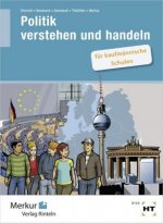 Politik verstehen und handeln für kaufmännische Schulen