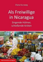 Freiwillige in Nicaragua