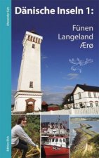 Fünen, Langeland, Ærø