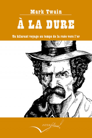 À LA DURE
