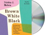 Brown White Black