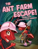 Ant Farm Escape!