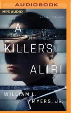 KILLERS ALIBI A
