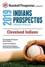 Cleveland Indians 2019: A Baseball Companion