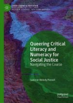 Queering Critical Literacy and Numeracy for Social Justice