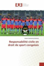 Responsabilité civile en droit de sport congolais