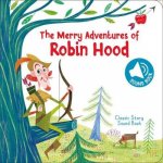 Classic Story Sound Book: Robin Hood
