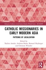 Catholic Missionaries in Early Modern Asia