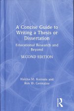 Concise Guide to Writing a Thesis or Dissertation