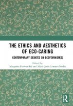 Ethics and Aesthetics of Eco-caring