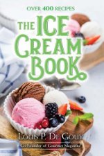 Ice Cream Book: Over 400 Recipes