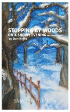 STOPPING BY WOODS ON A SNOWY EVENING & O