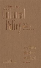 Reflections on Cultural Policy