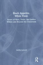 Black Appetite. White Food.