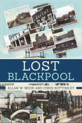 Lost Blackpool