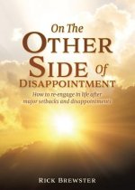 On The Other Side Of Disappointment