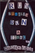 Run Charlie Run
