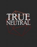 True Neutral: RPG Themed Mapping and Notes Book