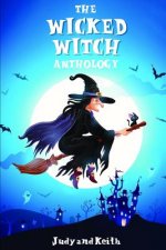 The Wicked Witch Anthology