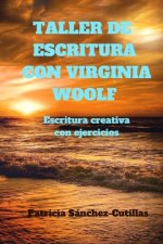 Taller de escritura con Virginia Woolf