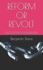 Reform or Revolt: A Push to End Discrimination in Our Banks and Financial Institutions Based on Economic Class, Race, Sex or for Being Differently Abl