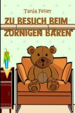 Zu Besuch beim zornigen Bären: Kurzgeschichte für Kinder