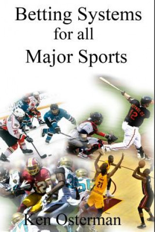 Betting Systems for all Major Sports