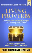 Distinguished Wisdom Presents. . . Living Proverbs-Vol.3