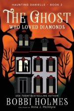 Ghost Who Loved Diamonds