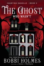 Ghost Who Wasn'T